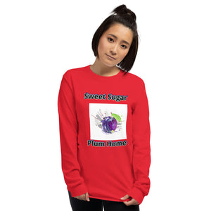 Sweet Sugar Plum Home Unisex Long Sleeve Shirt