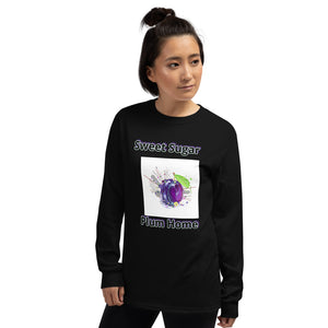 Sweet Sugar Plum Home Unisex Long Sleeve Shirt