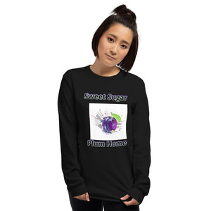 Sweet Sugar Plum Home Unisex Long Sleeve Shirt