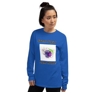 Sweet Sugar Plum Home Unisex Long Sleeve Shirt